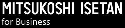 MITSUKOSHI ISETAN for Business